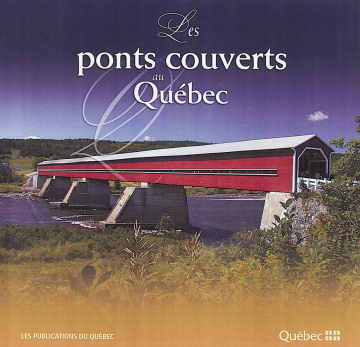Quebec's Covered Bridge Book